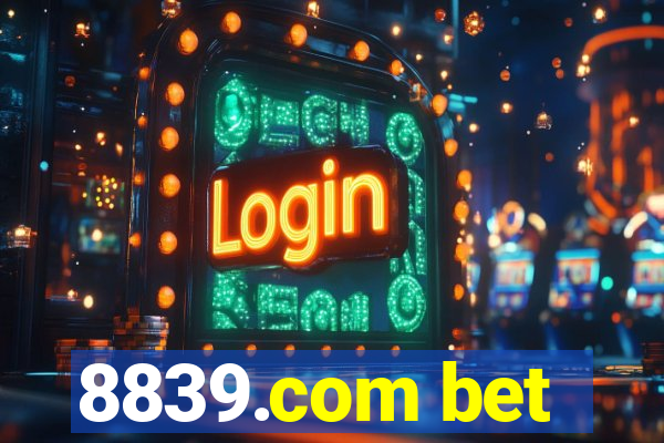 8839.com bet